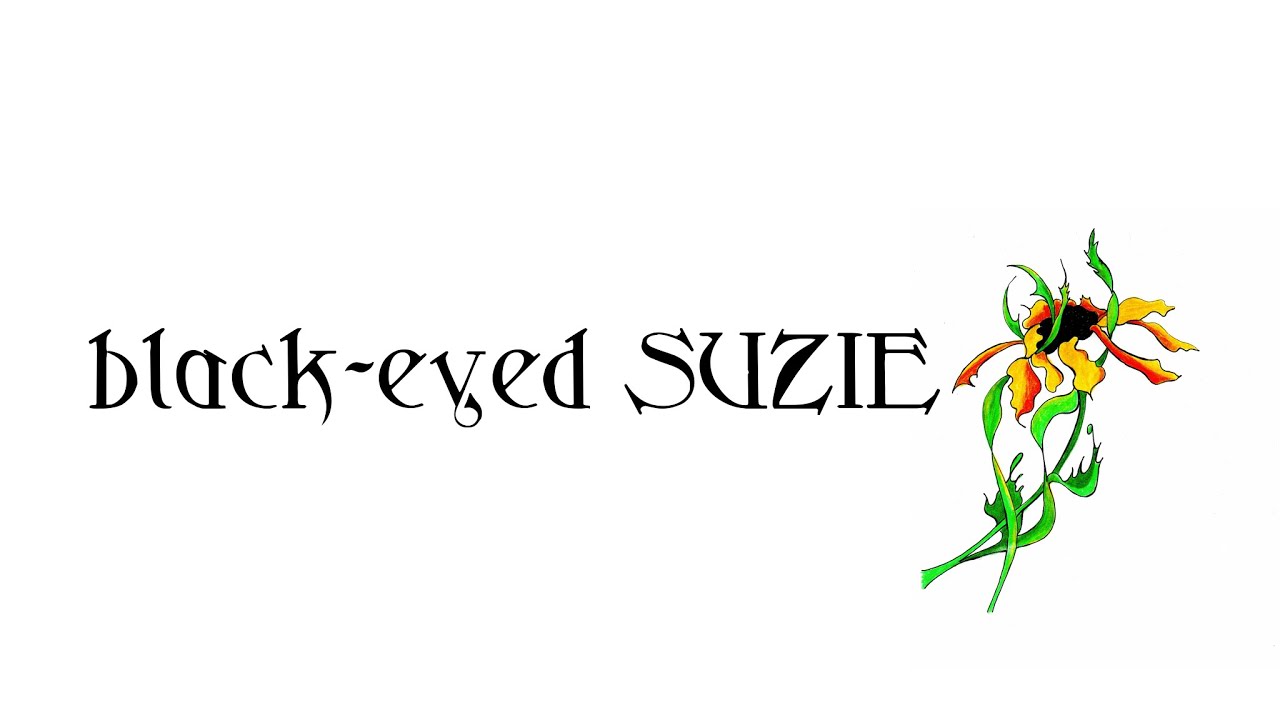 Promotional video thumbnail 5 for black-eyed SUZIE
