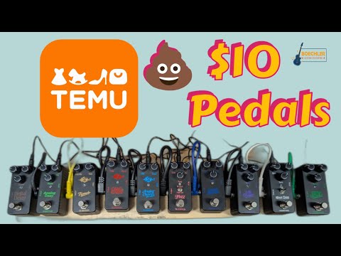 $10 Temu Guitar Pedals. Do They Suck?