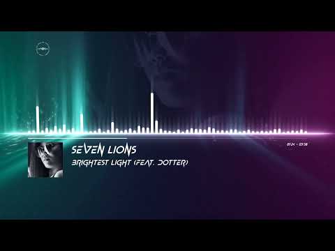 Seven Lions - Brightest Light feat. Dotter #tbfmusiclibrary #melodicdubstep