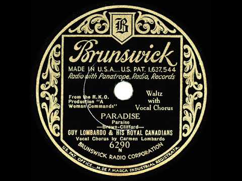1932 Guy Lombardo - Paradise (Carmen Lombardo & group, vocal)