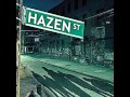 Hazen Street - All That 
