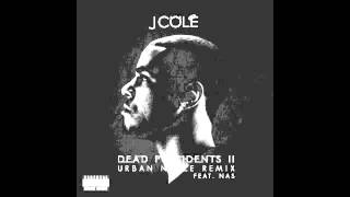 J Cole Dead Presidents Pt. 1 &amp; 2