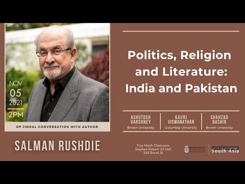 Salman Rushdie in conversation with Gauri Viswanathan, Shahzad Bashir and Ashutosh Varshney