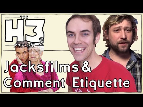 H3 Podcast #64 - Jacksfilms & Erik (& Call-in from Cougar Champ)