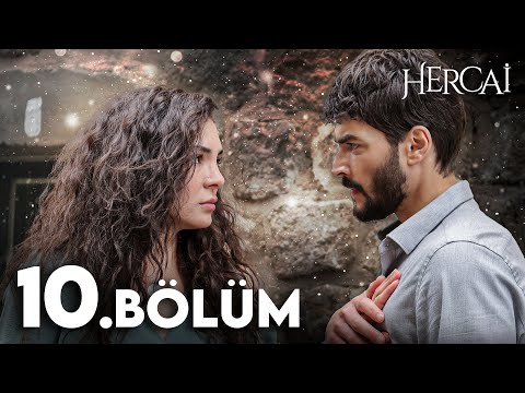 Hercai 10. Bölüm
