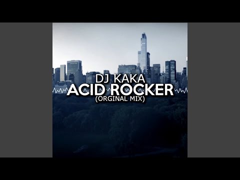 Acid Rocker (Original Mix)