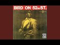 52nd Street Theme (Take 2 / Live At The Onyx Club, New York, NY / 6 July 1948)