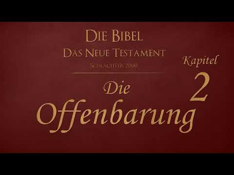 Die Offenbarung Jesu Christi durch Johannes (Bibel als Hörbuch - Schlachter 2000)