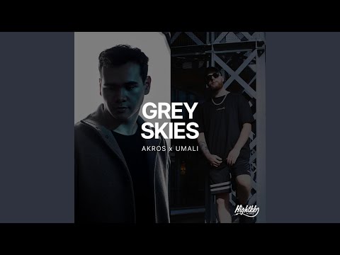 Greyskies (Umali´s Original)