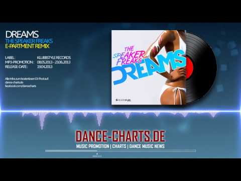 The Speaker Freaks - Dreams (E-Partment Remix) - Dance-Charts.de Promo Teaser