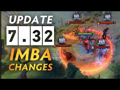 MOST IMBA CHANGES — 7.32 Dota Update