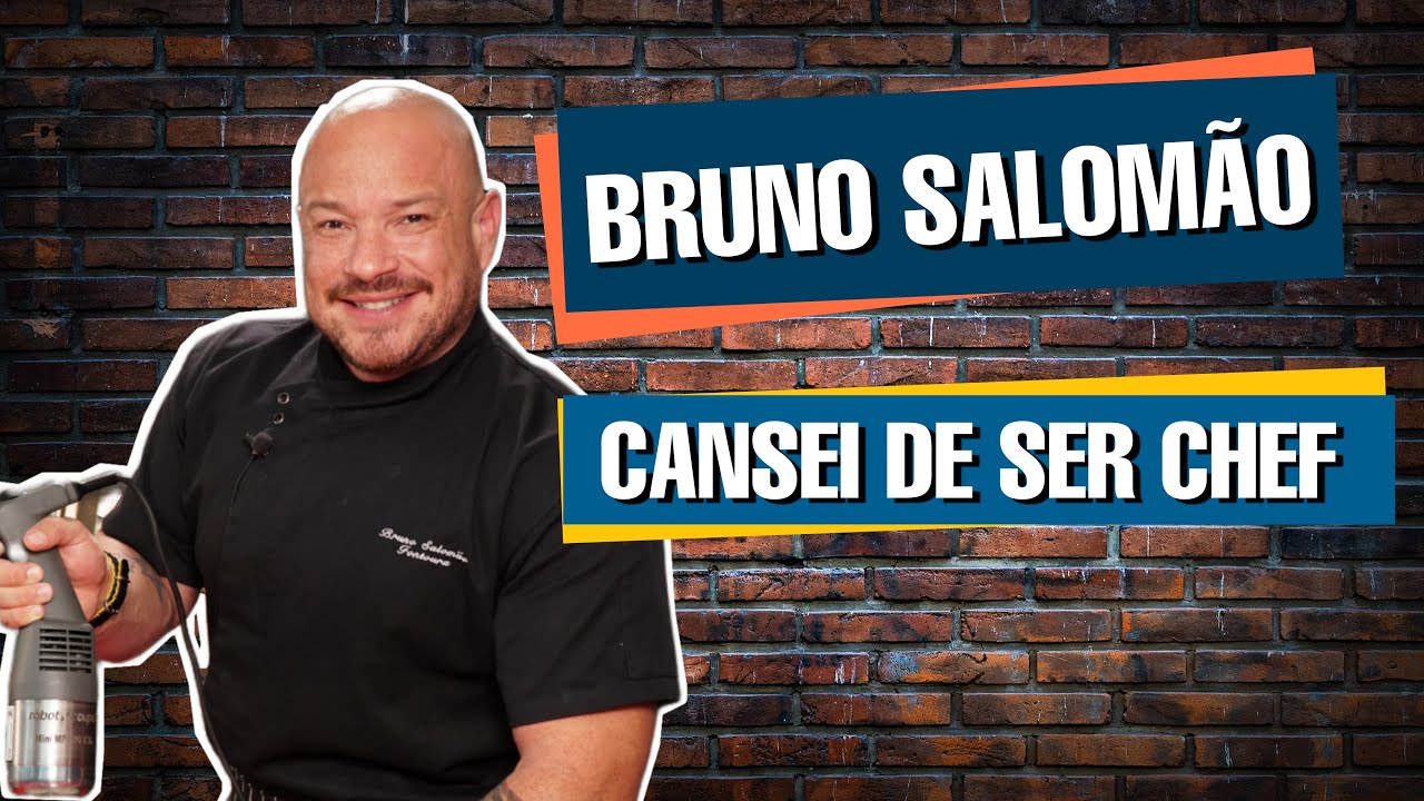 BRUNO SALOMÃO  -  Um chef gay no universo de homens do churrasco #epi22