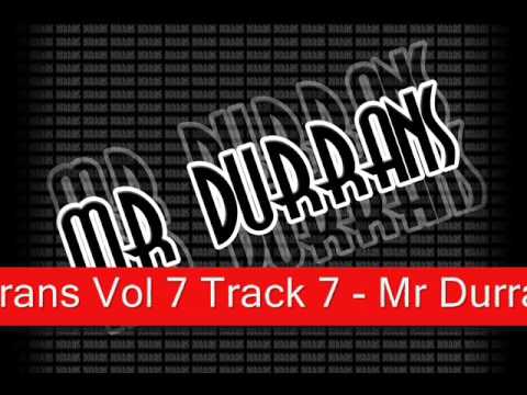 Mr Durrans Vol 7 - Track 07 - Mr Durrans Ft Bbk - 2 Many Man