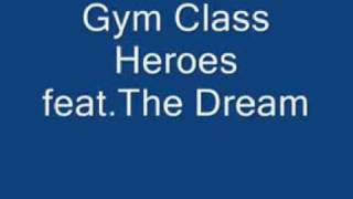 Gym Class Heroes feat The Dream Cookie Jar