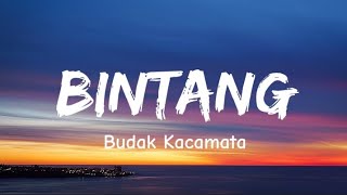 Download lagu Budak Kacamata - Bintang (Lirik) mp3 Download lagu Budak Kacamata - Bintang (Lirik) mp3