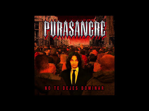Purasangre - No te Dejes Dominar (Full Album)