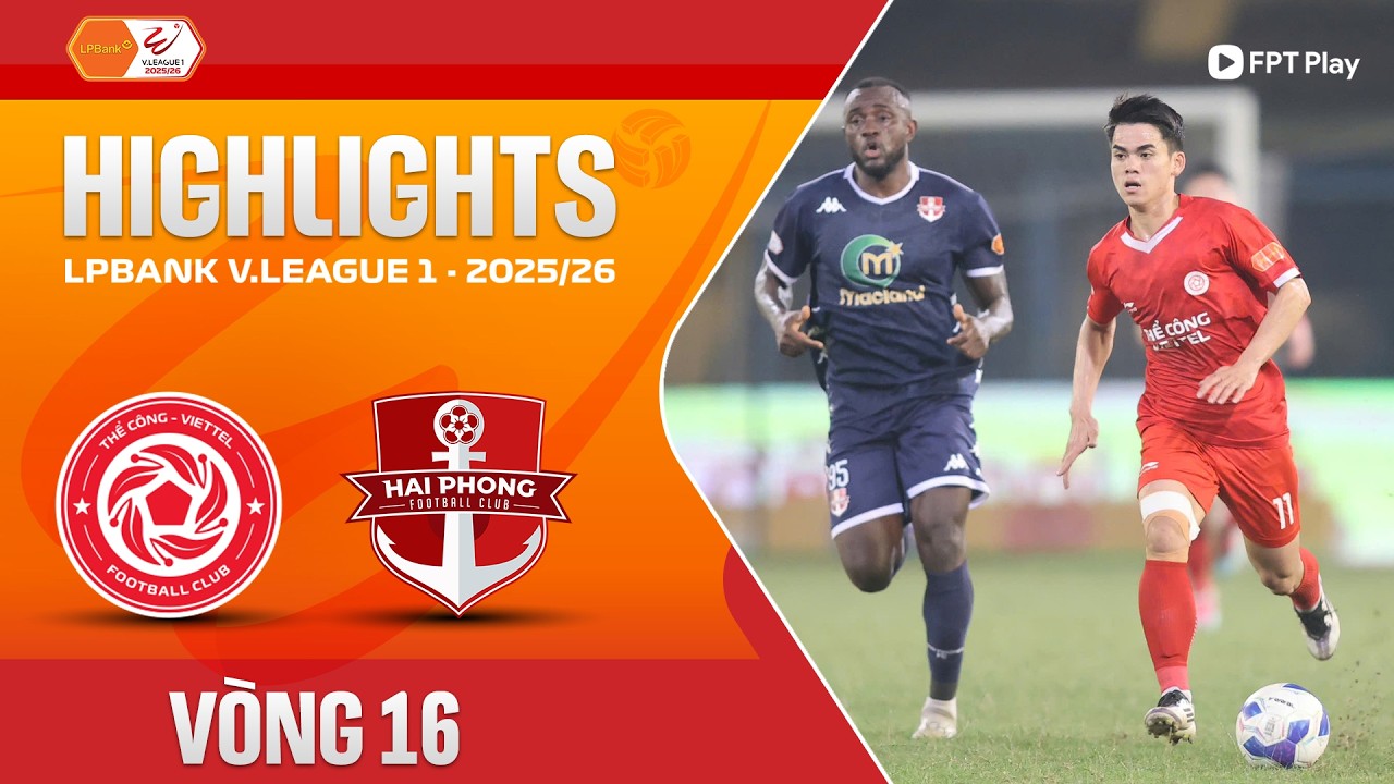 Thể Công   Viettel vs Hải Phòng Highlights