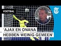 ‘Gewapende vrede tussen Onana en Ajax’