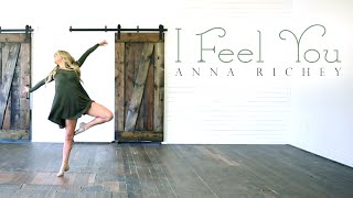 Anna Richey - I FEEL YOU (Official Music Video) Original Song