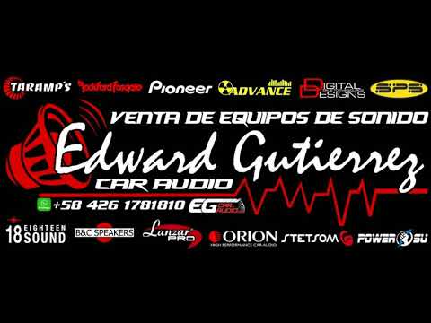 24 ELECTRO EG CAR AUDIO EDWARD GUTIERREZ CAR AUDIO DJ ALI 2017