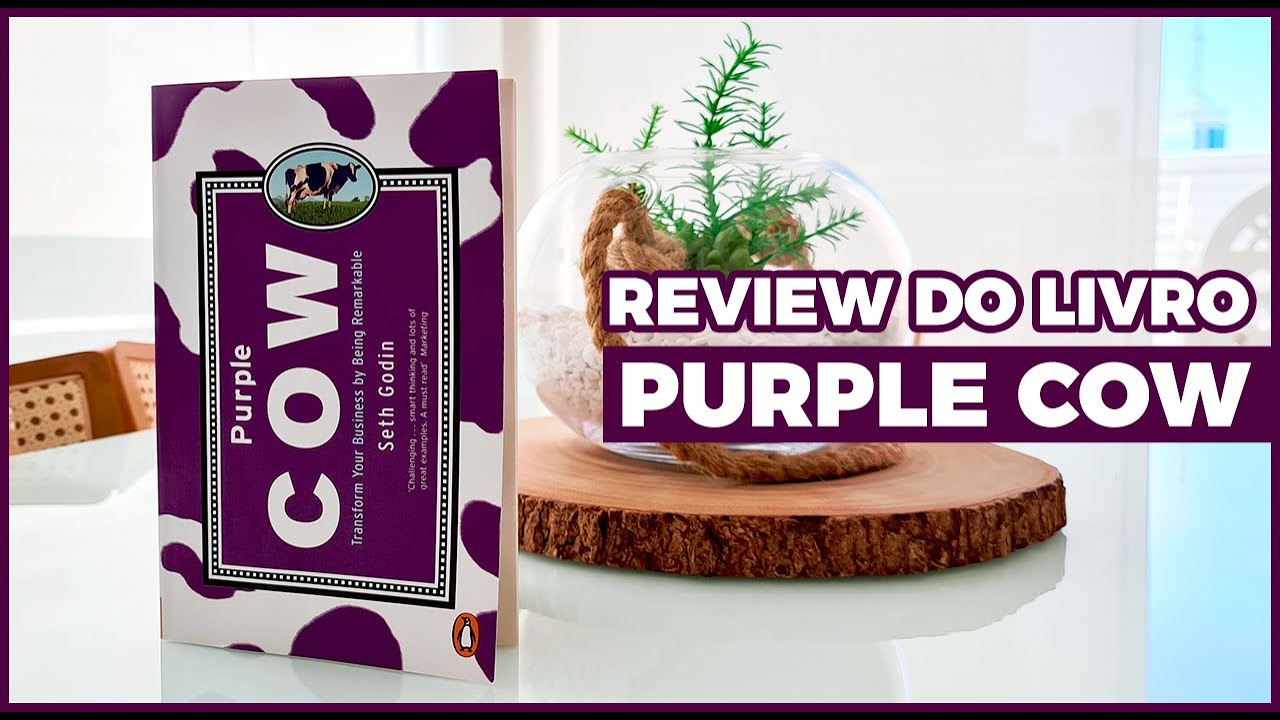 Review do livro: Purple Cow - Marca Texto com Fabio Ricotta