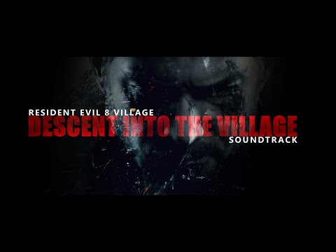 Chris Redfield Theme - Descent Into The Village (Resident Evil 8 Village Soundtrack)