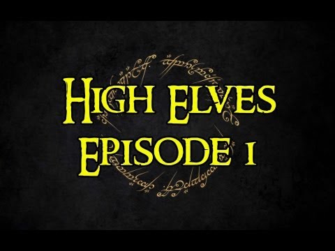 Third Age: Total War - High Elves - Episode 1 by Surrealbeliefs | SurrealBeliefs