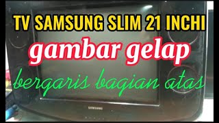 Download lagu tv samsung slim 21 inchi gambar gelap & bergaris bagian atas mp3 Download lagu tv samsung slim 21 inchi gambar gelap & bergaris bagian atas mp3