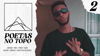 Poetas No Topo 2 Lyrics English Translation