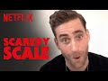 Scaredy Scale | Netflix & Chills