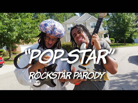 "POP-STAR" - ROCKSTAR Parody