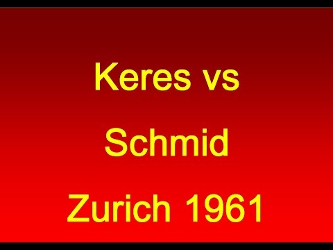 Paul Keres vs Lothar Schmid - Zurich 1961