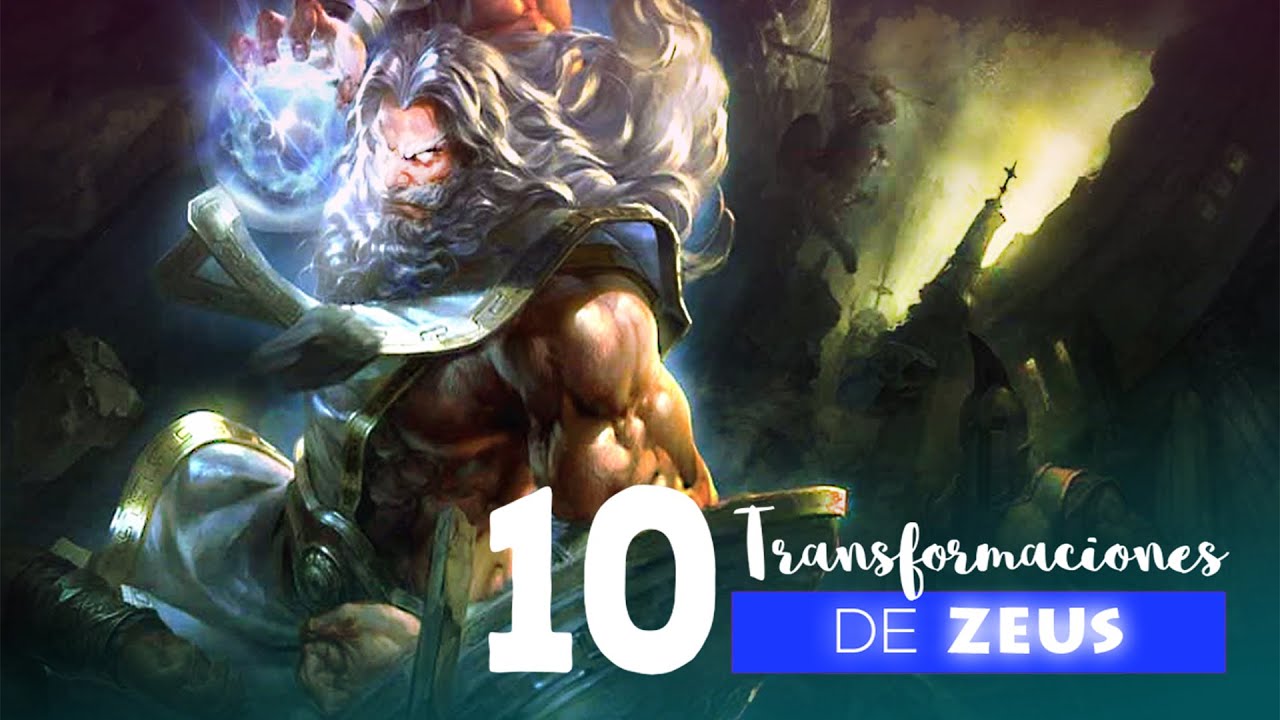 10 Transformaciones de Zeus ⚡️ | Para sus conquistas amorosas