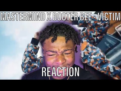 Mastermind x Booter Bee - Victim [Music Video] | GRM Daily [REACTION]