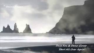 Dave Koz &amp; Dana Glover - Start All Over Again . . .