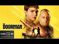 The Doorman La Portera Película Completa En Español Acción Y Suspenso