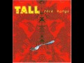 Tall Dwarfs Think Small