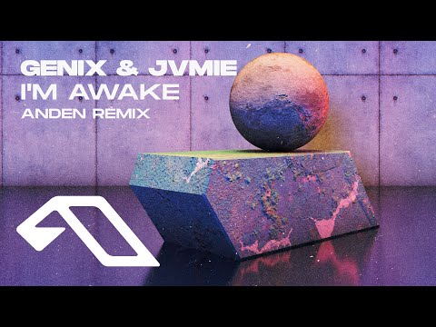 Video thumbnail for I’m Awake (Anden Remix)