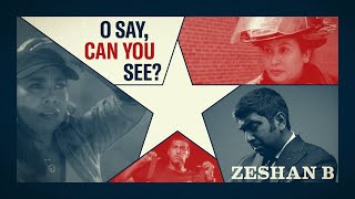 O Say, Can You See? (Official Video) - Zeshan B