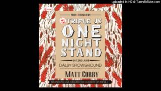 Matt Corby - My False - One Night Stand 2012
