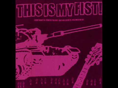 This Is My Fist - I Reallized My Mistake on Harrison Street(hrd)