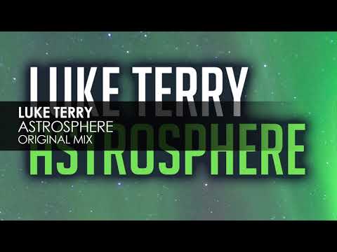 Luke Terry - Astrosphere [full version]
