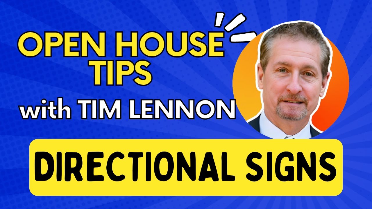 Open House Tips: Directional Signs