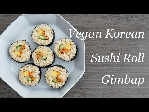 Vegan Korean Sushi Roll Gimbap | ヴィーガン・キンパプ（卵不使用）