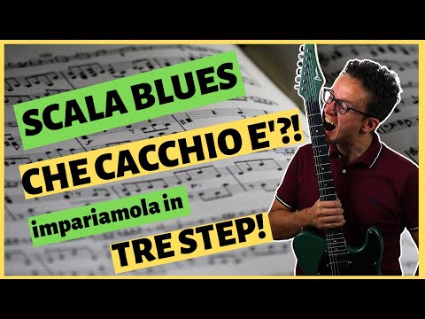 Scala Blues, non solo Pentatonica! - Tre Step per suonarla!