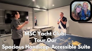 Inside MSC Yacht Club’s Spacious Interior Suite 18028: Luxury Meets Accessibility