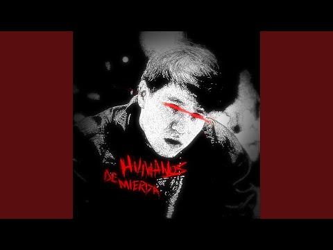 Humanos de mierda (feat. Katame)
