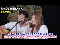 RINDU MERANA DAVINCI LIVE NABILA MAHARANI FT TRI SUAKA