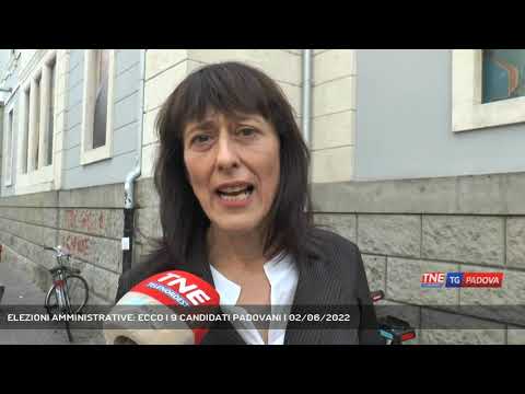 ELEZIONI AMMINISTRATIVE: ECCO I 9 CANDIDATI PADOVANI | 02/06/2022