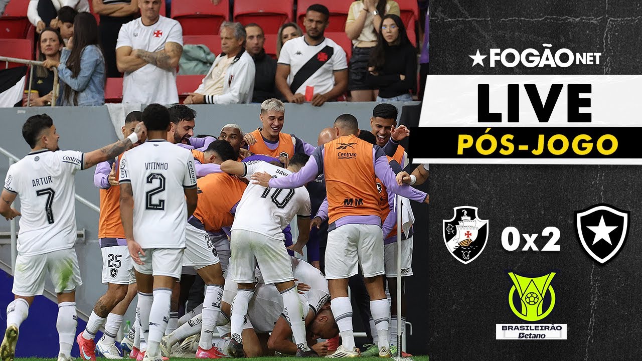 LIVE | Pós-jogo e repercussão da vitória do Botafogo sobre o Vasco no Mané Garrincha no Brasileirão 2025